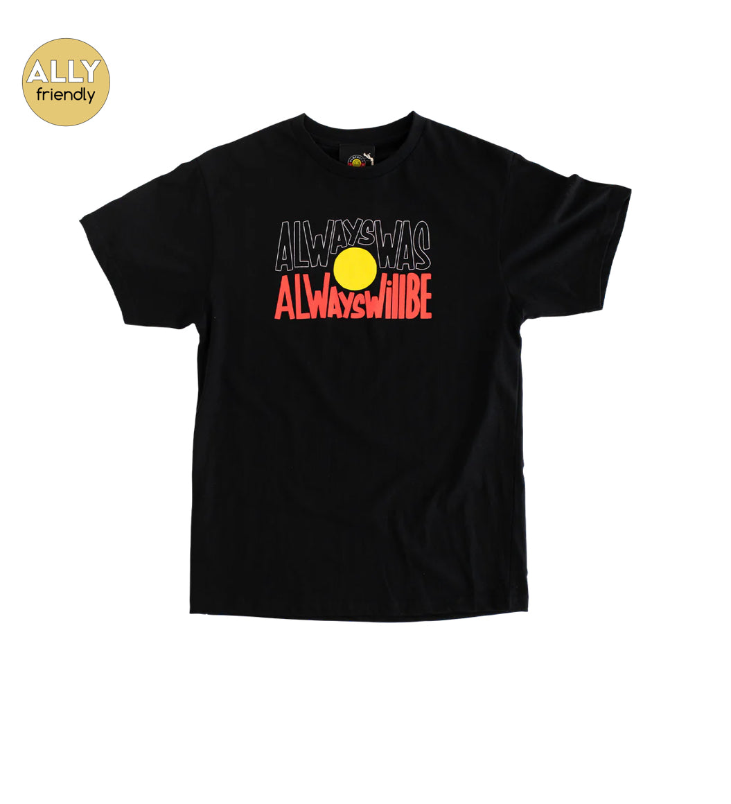 Black Short Sleeve 'Always Was, Always Will Be' Tee