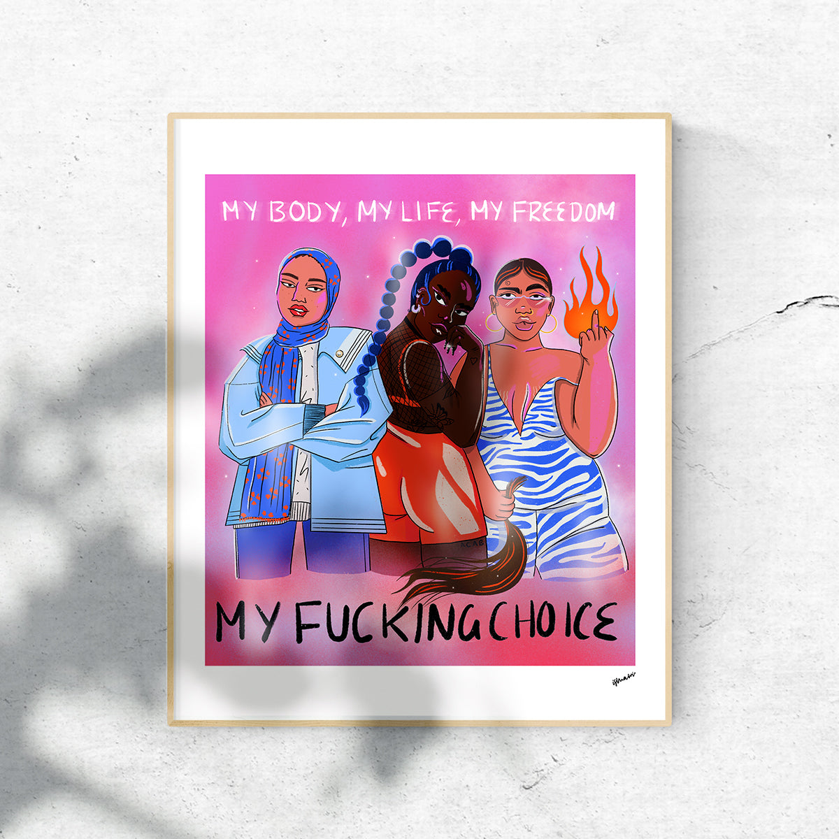 My body, My Life, My Freedom
